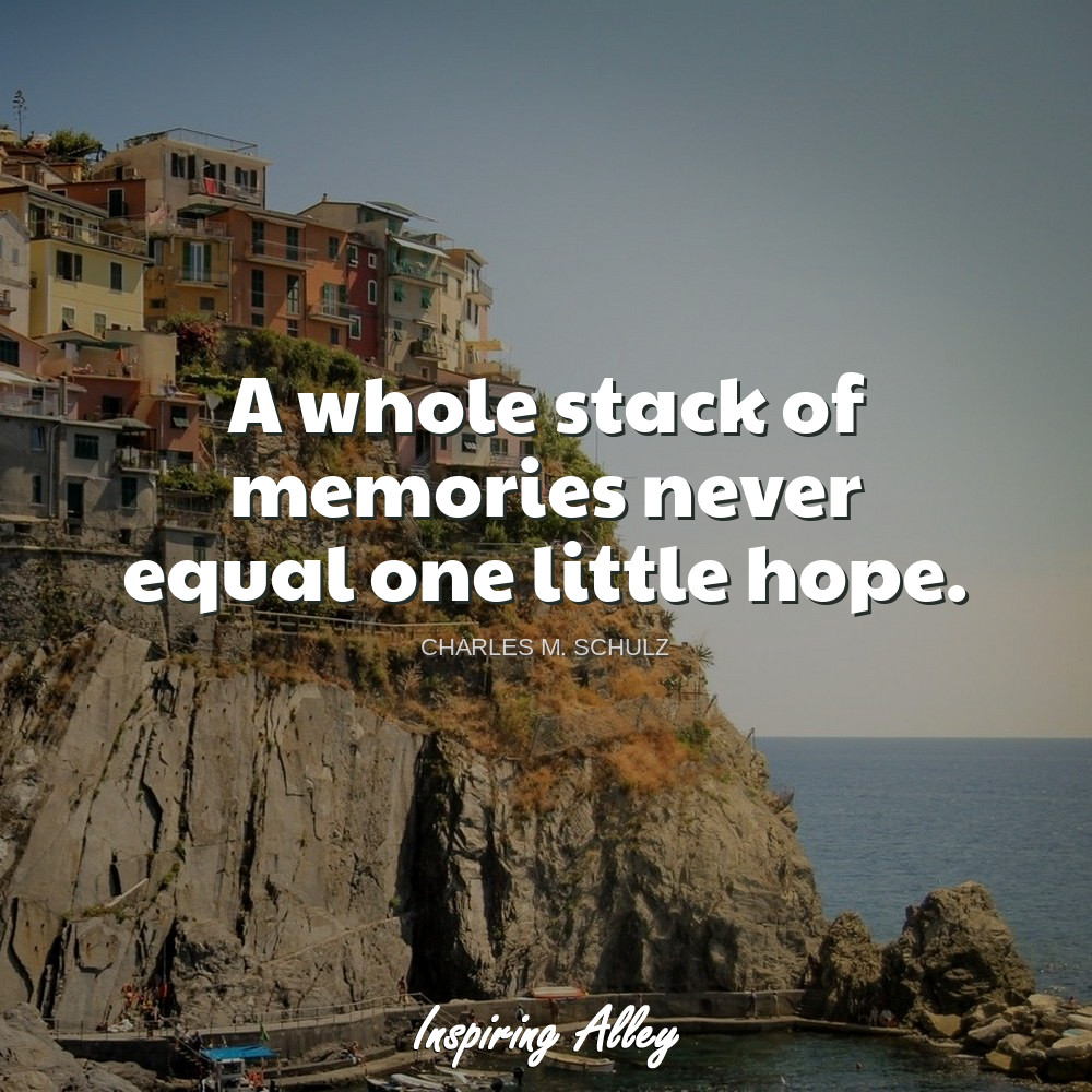 Charles M. Schulz Quote A whole stack Inspiring Alley